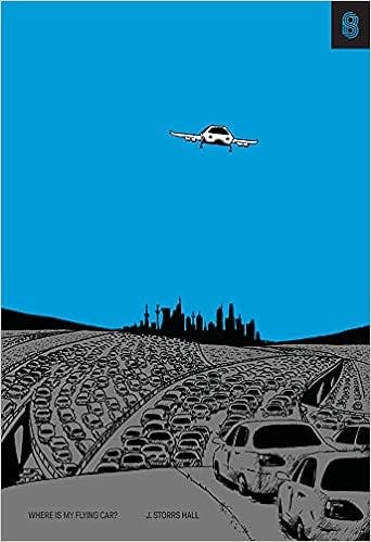 Where Is My Flying Car? by J. Storrs Hall