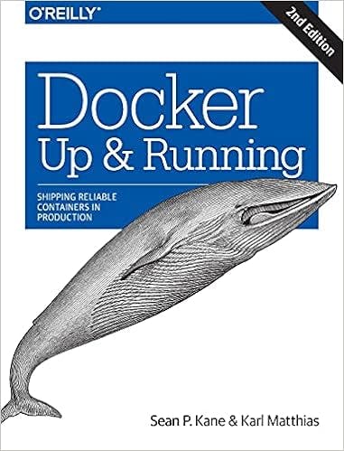Docker Up and Running by Sean P. Kane