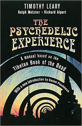 The Psychedelic Experience by Timothy Leary