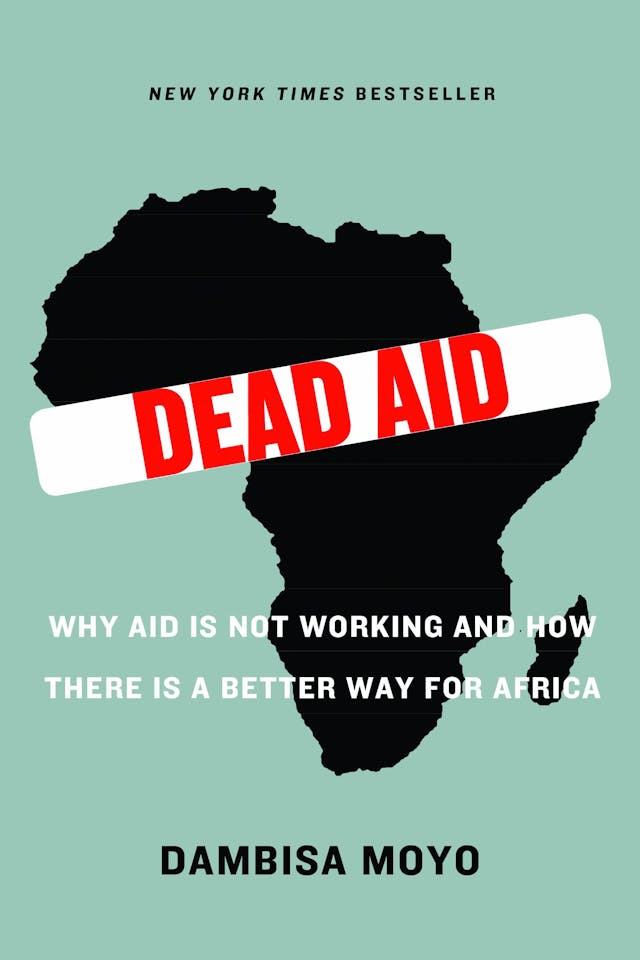 Dead Aid by Dambisa Mayo