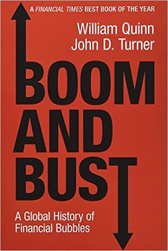 Boom and Bust by William Quinn & John D. Turner
